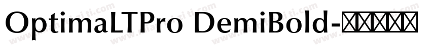 OptimaLTPro DemiBold字体转换